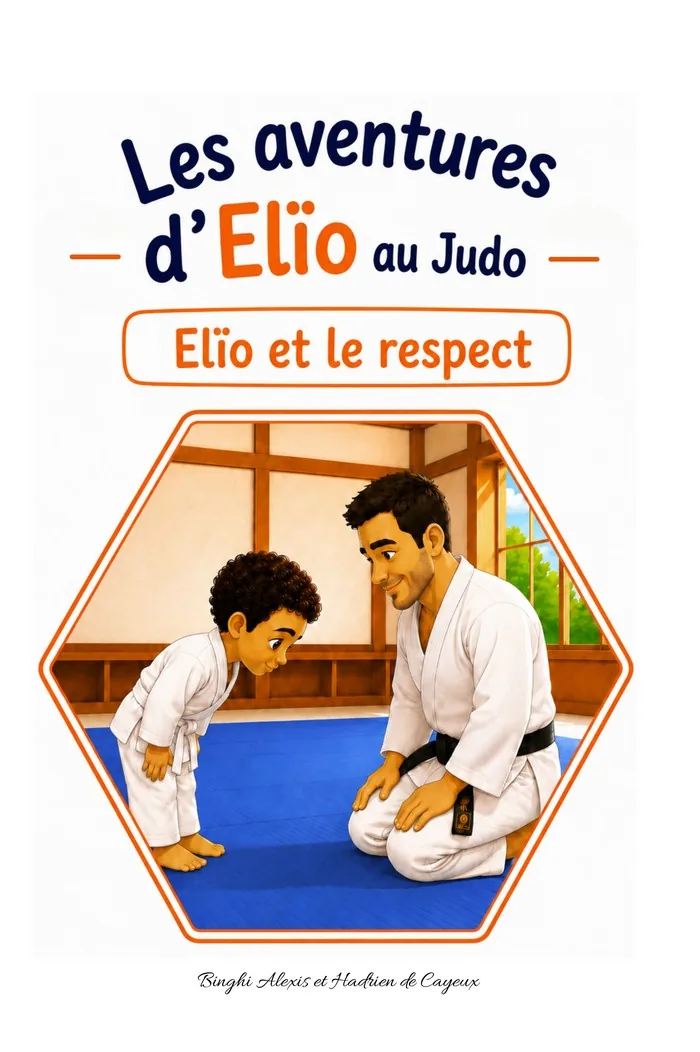 Couverture du livre Les aventures d'Elïo au judo — Elïo et le respect